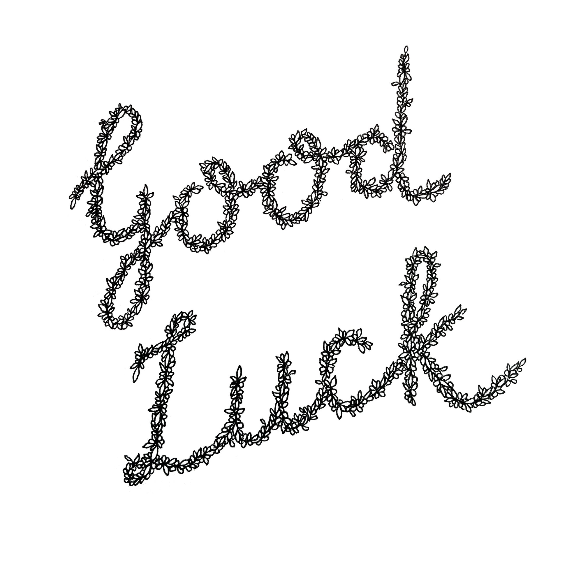 Image shows plain white background illustration of GOOD LUCK card. image is entirely black and white. 